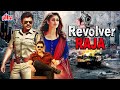 Revolver Raja 2016 Venkatesh Aur Nayanthara Ki New Released South Dubbed Hindi Action Movie