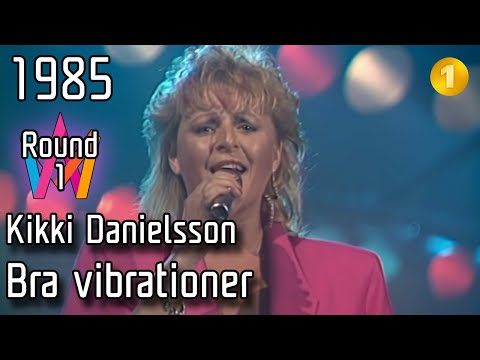 Melodifestivalen 1985 – 01a. Bra vibrationer – Kikki Danielsson