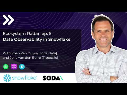 S01E05 DATA OBSERVABILITY IN SNOWFLAKE (WITH SODA)