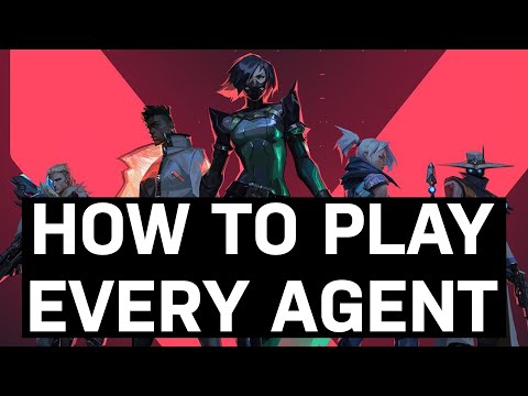 Valorant Agents and How to Play All of Them