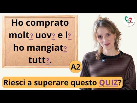 TEST ITALIANO A2: Riesci a superare questo quiz di grammatica?🇮🇹