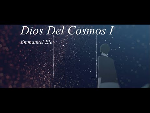 Emmanuel Ele - Dios Del Cosmos I (Prod. Isra Marin)