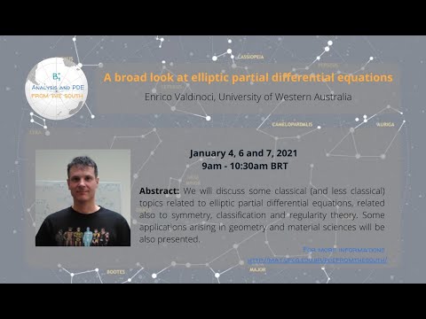 Enrico Valdinoci (UWA) - A broad look at elliptic partial differential equations (lecture 1 of 3)