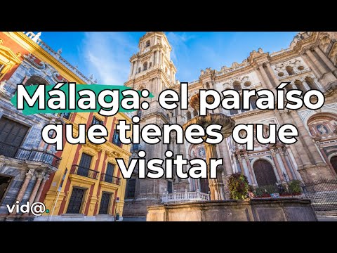 MÁLAGA: LA PUERTA DEL MEDITERRÁNEO | HISTORIA