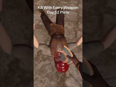 Kill With Every Weapon Day 52 Plate #bladesandsorcery #gaming #comment #like #sub #vr #game