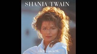 Shania Twain - Is There Life After Love?