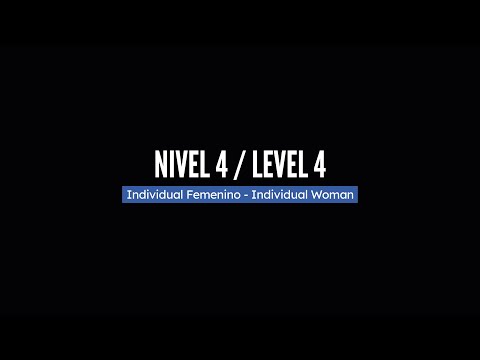 2023 NIVEL 4 - Individual Femenino / LEVEL 4 - Individual Woman