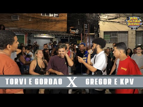 TORVI e GORDÃO ZN X GREGOR e KPV - FINAL - Roda Cultural da Rocinha: 84ª EDIÇÃO
