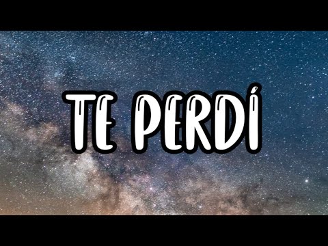 Andy Rivera, Beéle - Te Perdí (Letra_Lyrics)