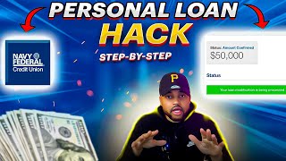 Navy Federal Credit Union Personal Loan ($50,000) Quick Approval [step-by-step guide]