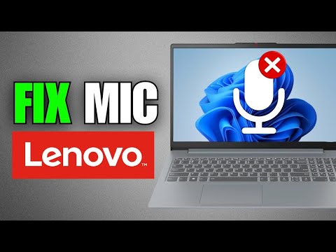 How To Fix Mic Not Working On Lenovo Laptop (2025)