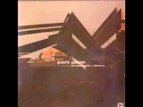 Ben Mono - Plastik Passion - John Tejada Remix - Compost Records