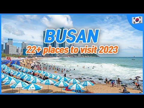 Onde visitar em Busan 2023 | Lugares para visitar em Busan | Dicas de viagem para a Coreia