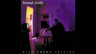 Brutal Truth - Kill Trend Suicide (Full Mini-Album)