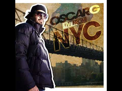 Oscar G-Live From NYC