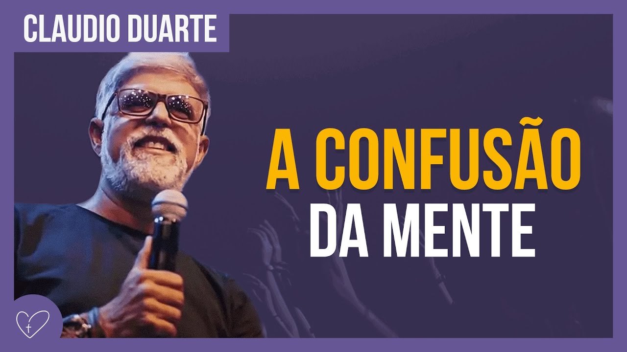 Cláudio Duarte | Você está confuso?