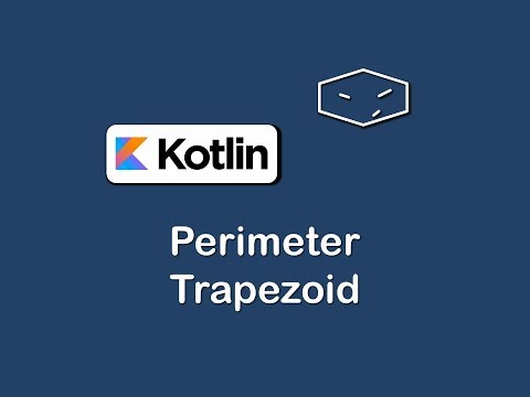 perimeter of trapezoid in kotlin