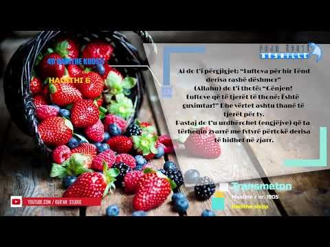 40 HADITHE KUDSIJ - HADITHI 6