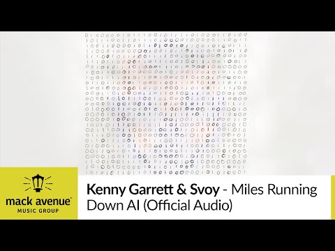 Kenny Garrett & Svoy - Miles Running Down AI (Official Audio)