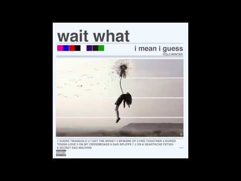 wait what - 07 2 on a heartache fetish (ob obrien, drake & tinashe vs young & sick & ta-ku)