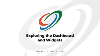 MyVCCCD Portal Tips: Dashboard and Widgets