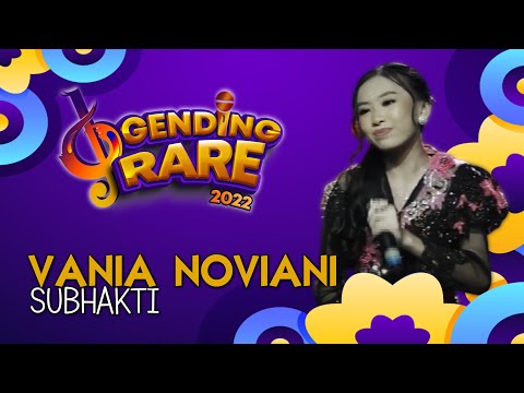 VANIA NOVIANI MULIAWAN - SUBHAKTI | GENDING RARE BALITV 2022