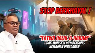 Download lagu Islah Bahrawi: Human Civilization Cannot Be Stopped Only by Fatwas on Haram or Halal! mp3