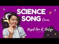 Teacher Hazel's Science Song Cover