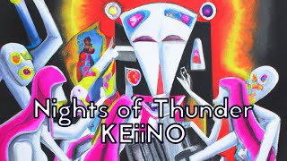 Kadr z teledysku Nights of Thunder tekst piosenki KEiiNO