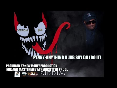 Penny - Anything D Jab Say " 2017 Afrojab " ( Venom Jab Riddim ) Grenada