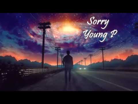 Young P Sorry New song 2021