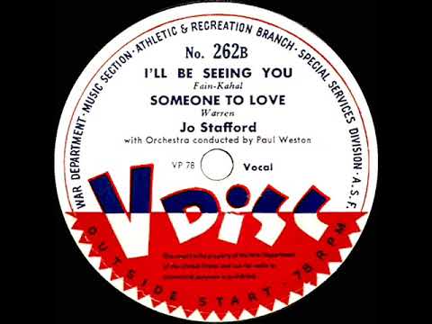 Jo Stafford - I’ll Be Seeing You (1944 V Disc version)