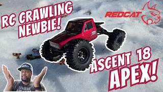 Newbie at Crawling! Redcat Ascent - 18 Apex Crawler