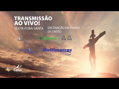 Transmissao ao vivo! SEXTA-FEIRA SANTA -  II Cena-São Sebastião do Oeste-MG