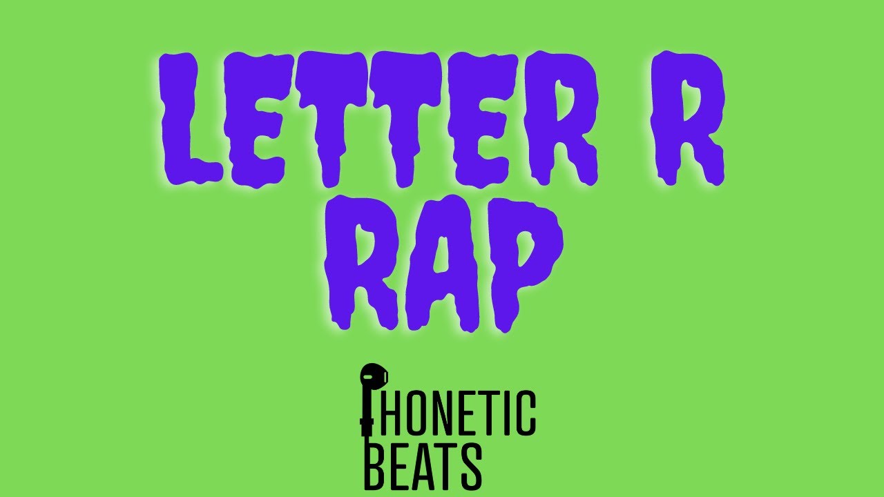 Letter R Rap Video