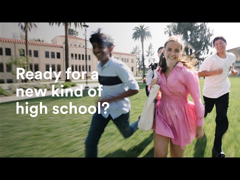 Ready for a new kind of high school?