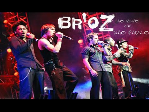 BR'OZ - Ao Vivo em São Paulo