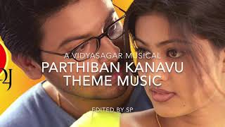 Parthiban Kanavu Theme Music   Vidyasagar