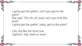 Joe Ely - She Gotta Get the Gettin' Lyrics