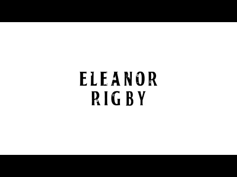 Eleanor Rigby by The Beatles