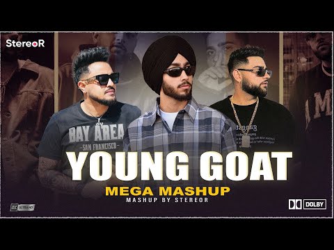 Young Goat- Mega Mashup | StereoR | Cheema Y | Shubh | Karan Aujla | Khan Bhaini | Bars MVP Off Road