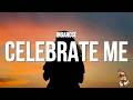INGAROSE - CELEBRATE ME (Lyrics)