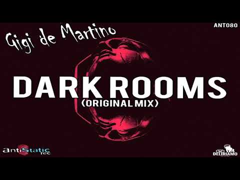 Gigi de Martino - Dark Rooms (Original Mix)