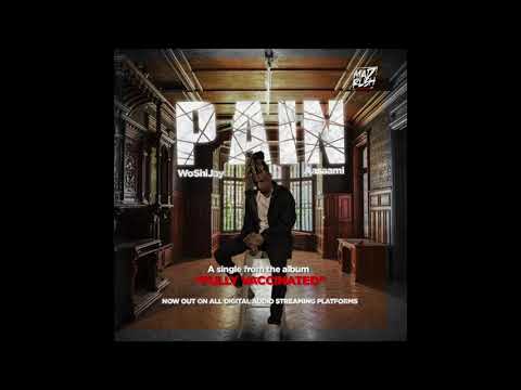 PAIN - WoShiJay x Aasaami (OFFICIAL AUDIO)