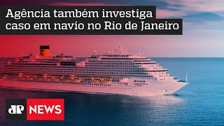 Anvisa recomenda suspensão temporária da temporada de navios no Brasil
