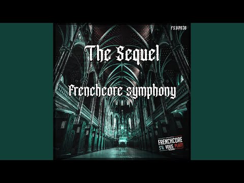 Frenchcore Symphony