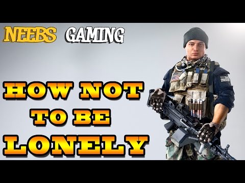 How to Make Friends and Not Be Lonely - Battlefield 4 Gameplay