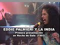 Eddie Palmieri presenta por primera vez a La India en la Televisión Puertorriqueña (1993)