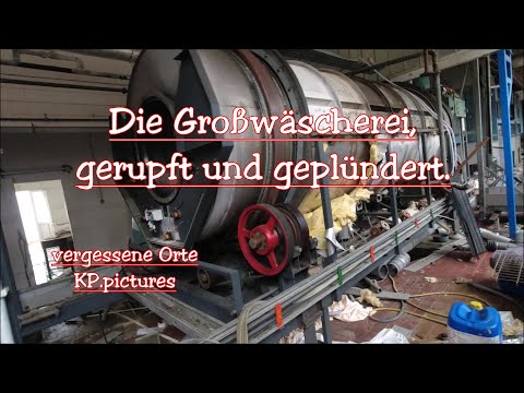 Wow eine Großwäscherei aus DDR Zeiten