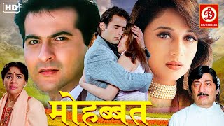 Mohabbat 1997 Full Movie {HD} Sanjay Kapoor  Madhu